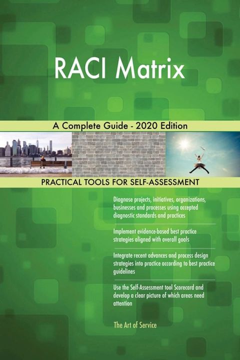 RACI Matrix A Complete Guide - 2020 Edition(Kobo/電子書)