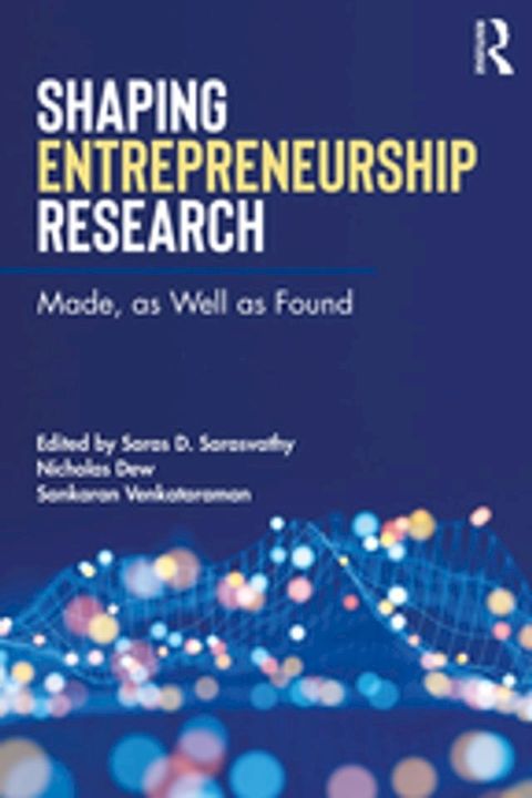 Shaping Entrepreneurship Research(Kobo/電子書)