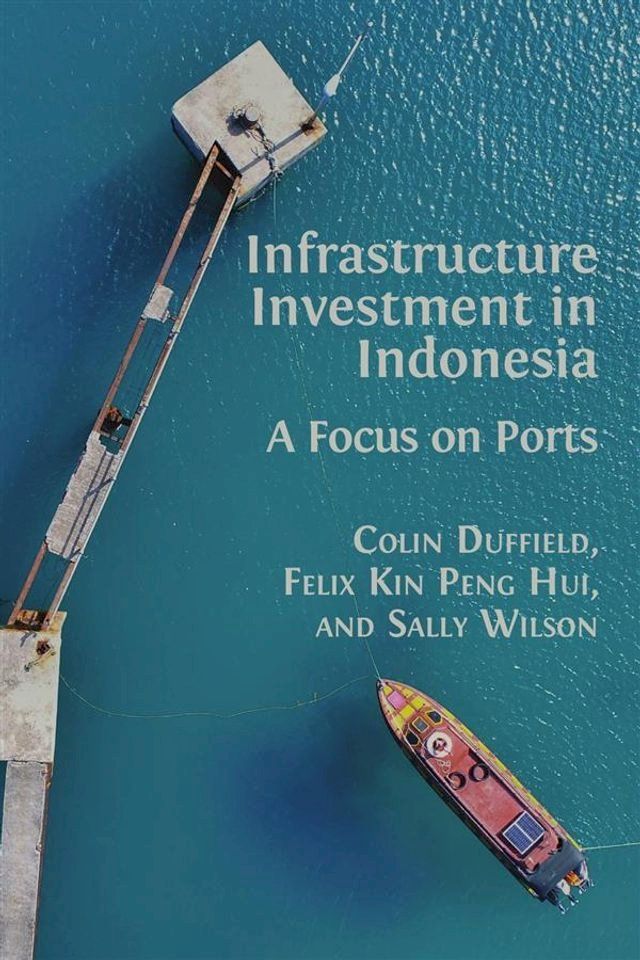  Infrastructure Investment in Indonesia(Kobo/電子書)