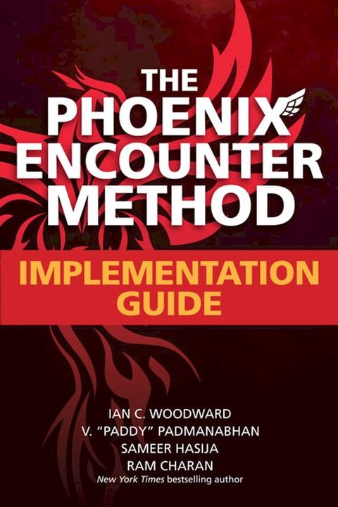 The Phoenix Encounter Method: Implementation Guide(Kobo/電子書)