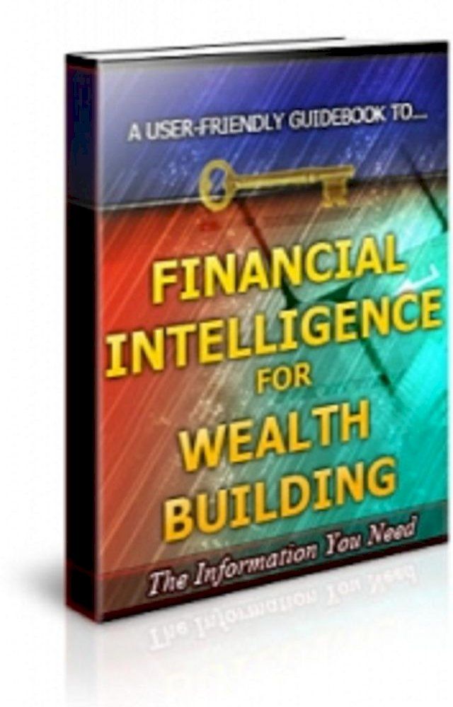  Financial Intelligence for Wealth Building(Kobo/電子書)