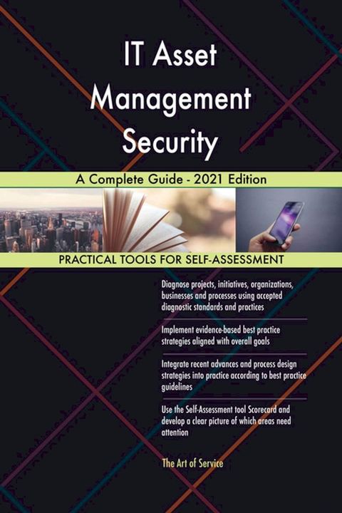 IT Asset Management Security A Complete Guide - 2021 Edition(Kobo/電子書)