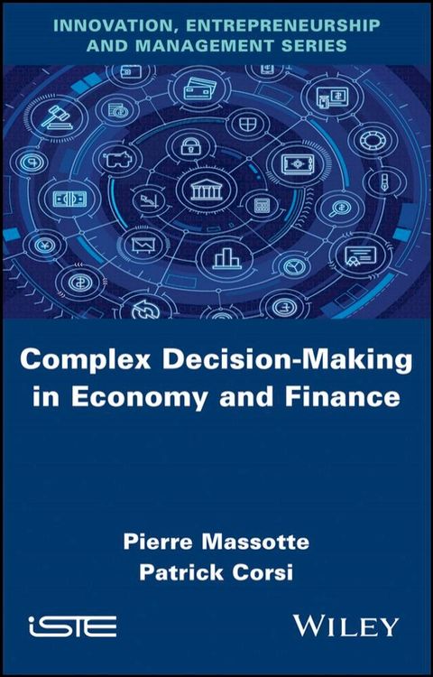 Complex Decision-Making in Economy and Finance(Kobo/電子書)