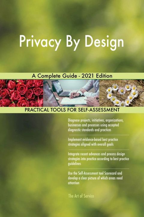 Privacy By Design A Complete Guide - 2021 Edition(Kobo/電子書)