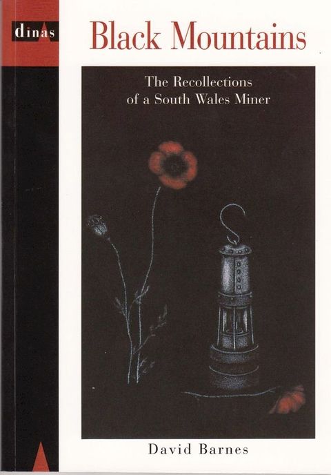 Black Mountains - The Recollections of a South Wales Miner(Kobo/電子書)