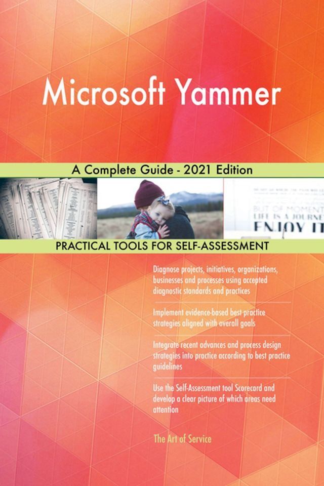  Microsoft Yammer A Complete Guide - 2021 Edition(Kobo/電子書)