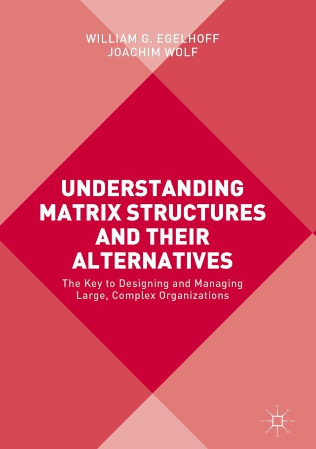  Understanding Matrix Structures and their Alternatives(Kobo/電子書)