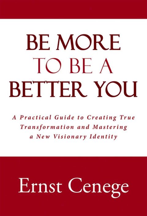 Be More to Be a Better You(Kobo/電子書)