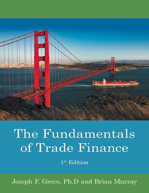 The Fundamentals of Trade Finance: 1st Edition(Kobo/電子書)