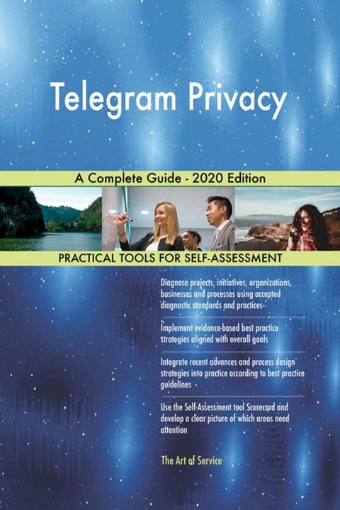 Telegram Privacy A Complete Guide - 2020 Edition(Kobo/電子書)