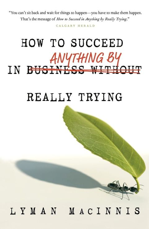 How to Succeed in Anything by Really Trying(Kobo/電子書)