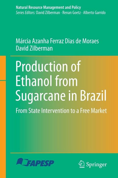 Production of Ethanol from Sugarcane in Brazil(Kobo/電子書)