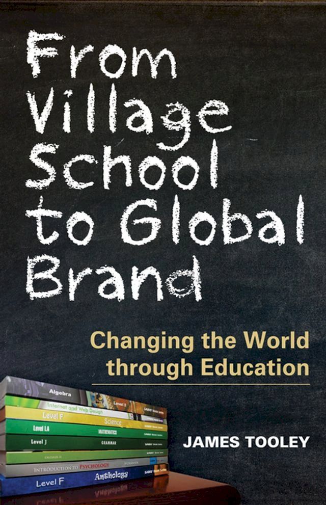  From Village School to Global Brand(Kobo/電子書)