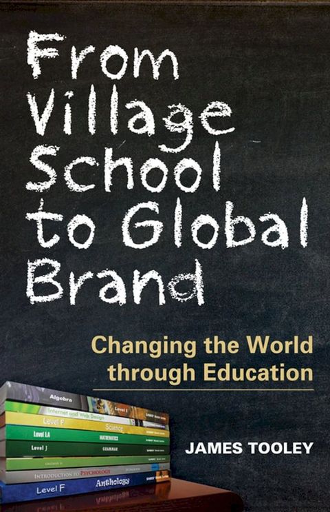 From Village School to Global Brand(Kobo/電子書)