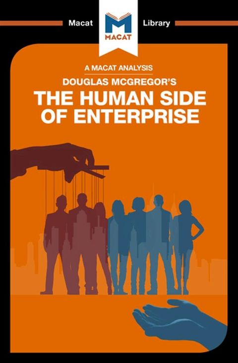 An Analysis of Douglas McGregor's The Human Side of Enterprise(Kobo/電子書)