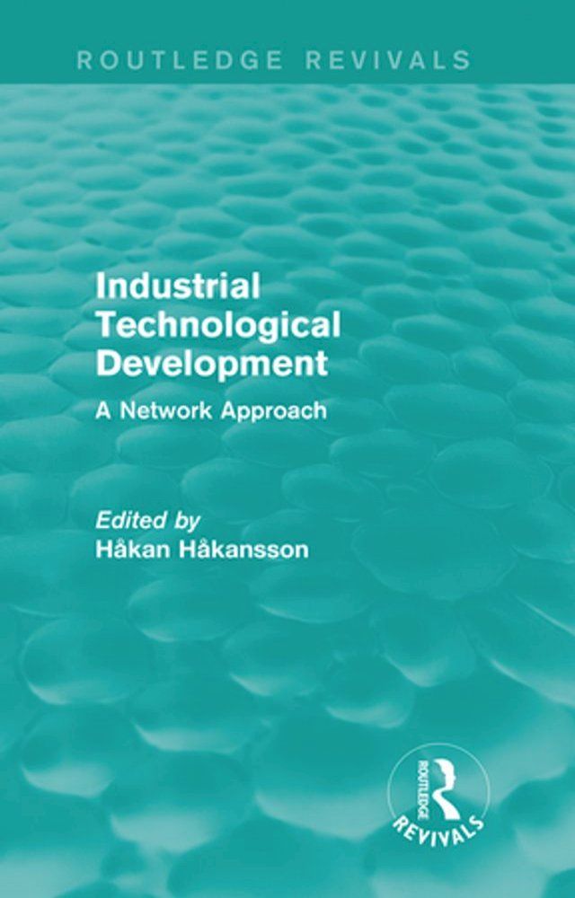  Industrial Technological Development (Routledge Revivals)(Kobo/電子書)