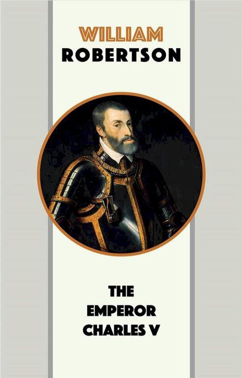 The Emperor Charles V(Kobo/電子書)