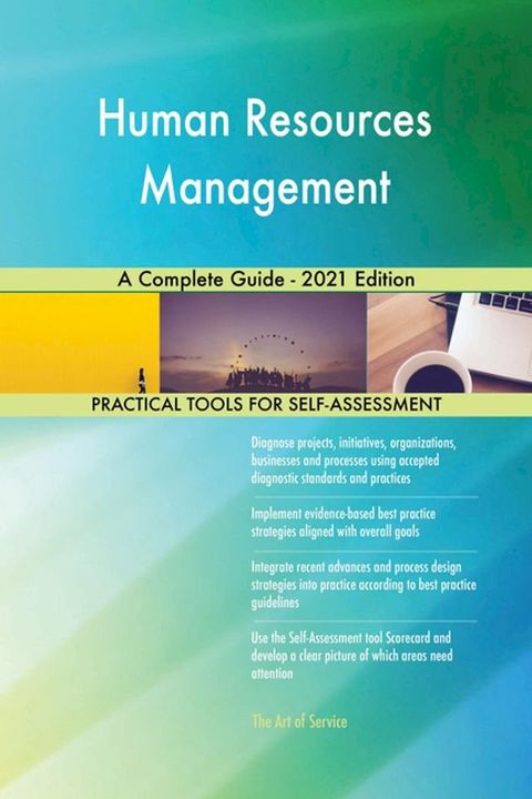 Human Resources Management A Complete Guide - 2021 Edition(Kobo/電子書)