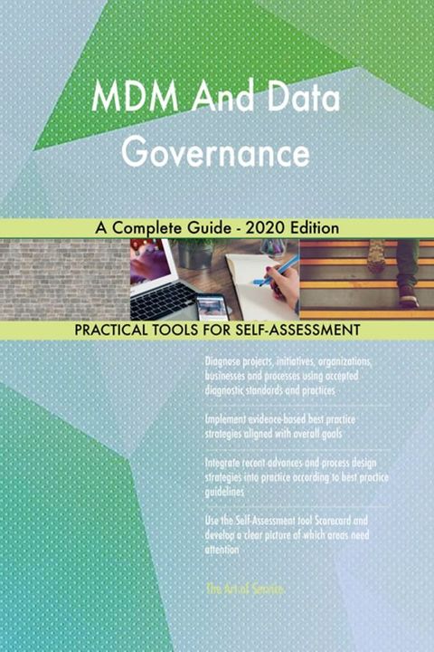 MDM And Data Governance A Complete Guide - 2020 Edition(Kobo/電子書)