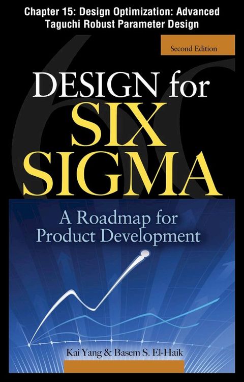 Design for Six Sigma, Chapter 15 - Design Optimization(Kobo/電子書)