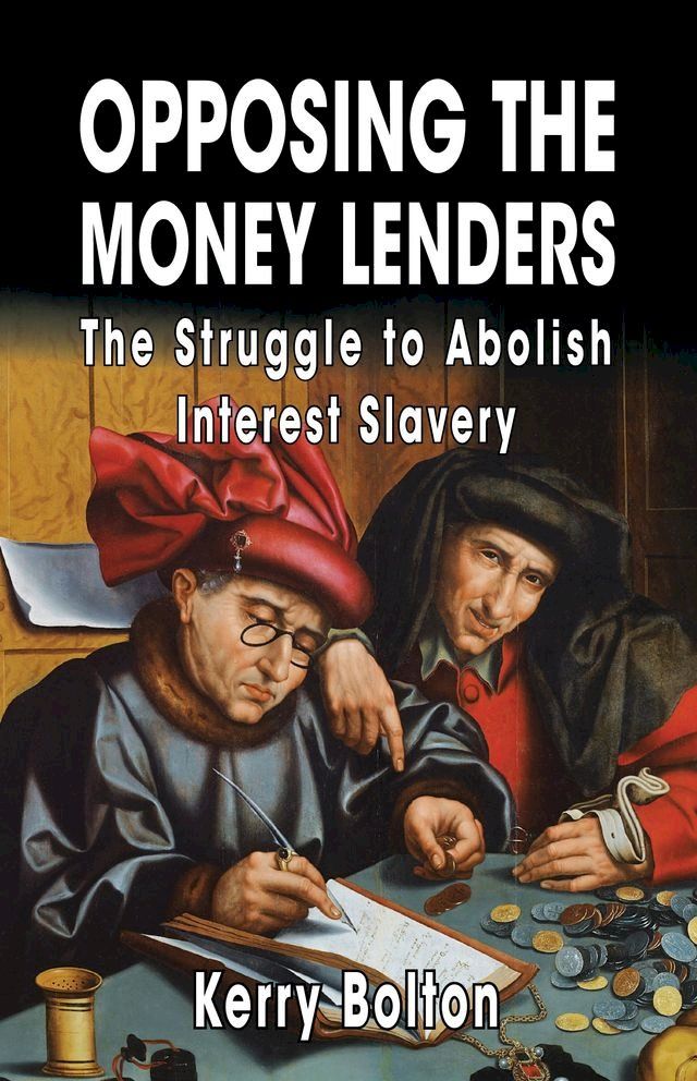  Opposing the Money Lenders(Kobo/電子書)