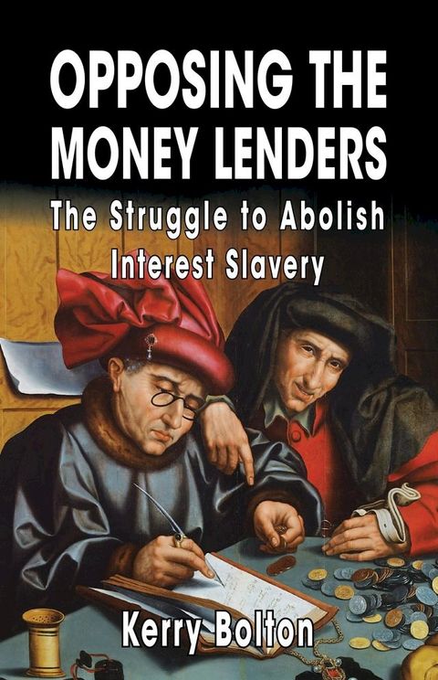 Opposing the Money Lenders(Kobo/電子書)