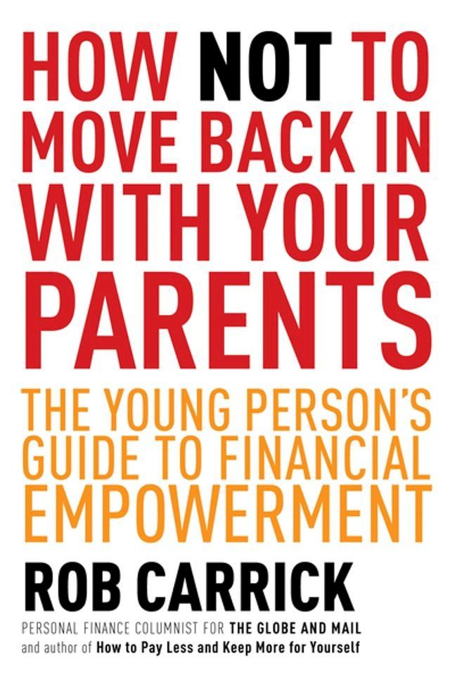  How Not to Move Back in With Your Parents(Kobo/電子書)