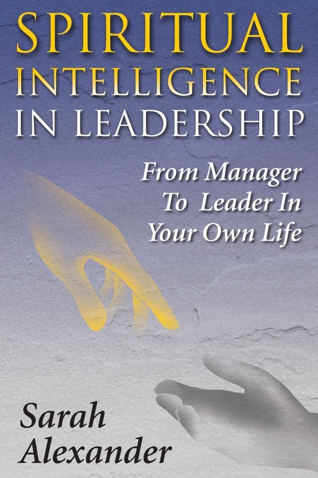  Spiritual Intelligence in Leadership(Kobo/電子書)