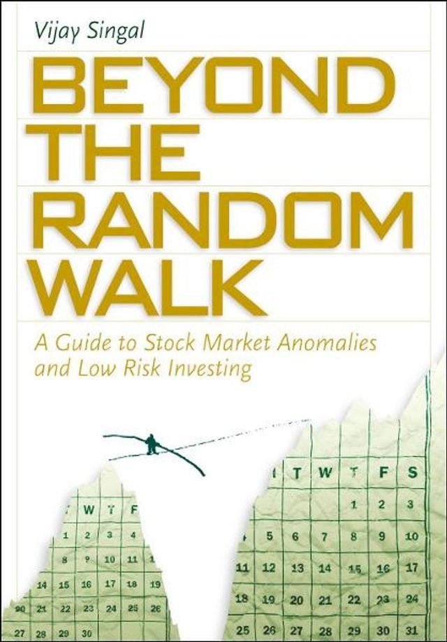  Beyond the Random Walk: A Guide to Stock Market Anomalies and Low-Risk Investing(Kobo/電子書)