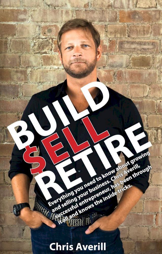  Build Sell Retire(Kobo/電子書)