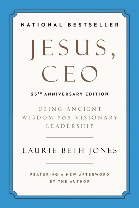 Jesus, CEO (25th Anniversary Edition)(Kobo/電子書)