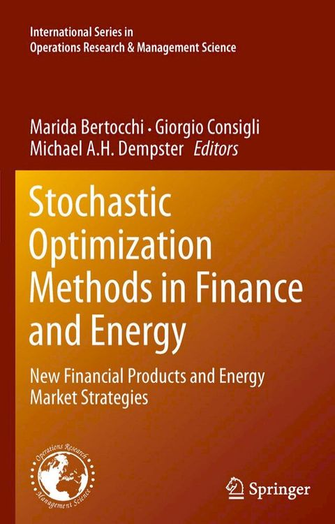 Stochastic Optimization Methods in Finance and Energy(Kobo/電子書)