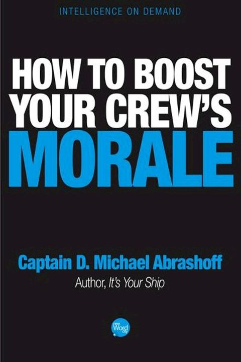 How to Boost Your Crews Morale(Kobo/電子書)