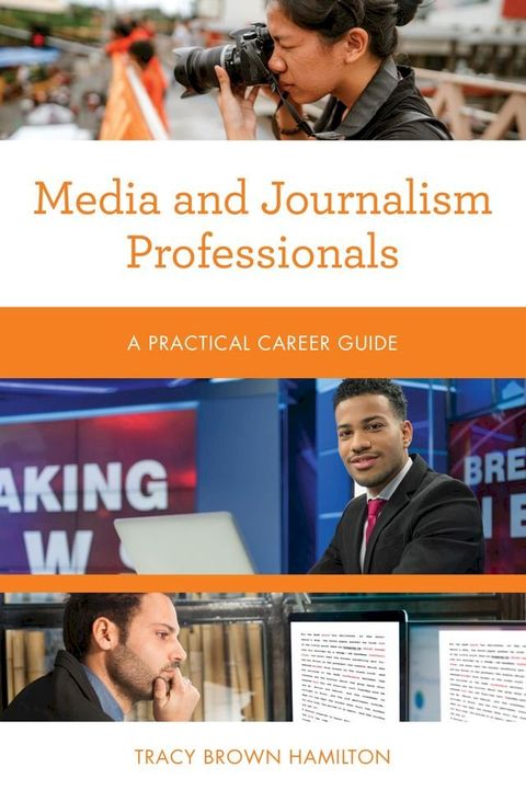 Media and Journalism Professionals(Kobo/電子書)