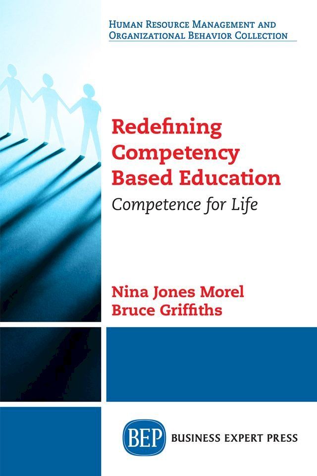  Redefining Competency Based Education(Kobo/電子書)