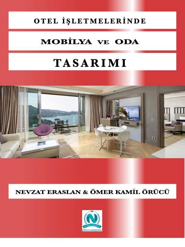  Otel İşletmelerinde Mobilya ve Oda Tasarım(Kobo/電子書)