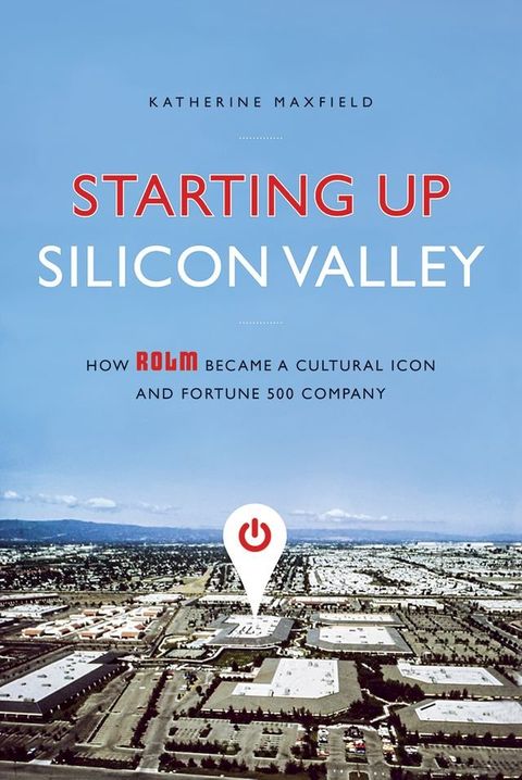 Starting Up Silicon Valley(Kobo/電子書)