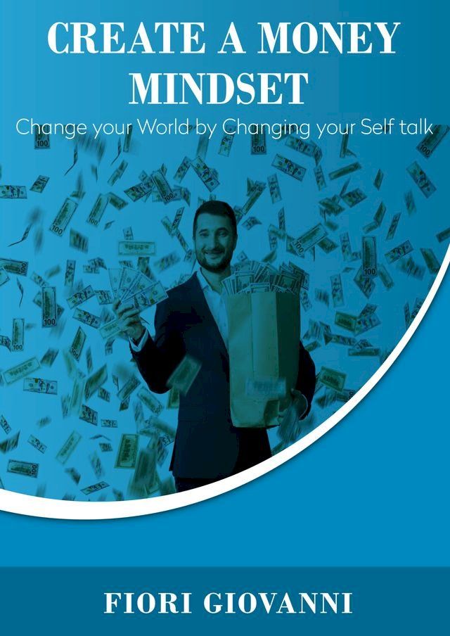  Create Money Mindset(Kobo/電子書)