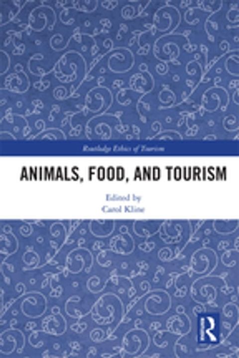 Animals, Food, and Tourism(Kobo/電子書)