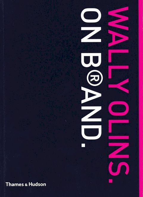 Wally Olins. On Band.(Kobo/電子書)