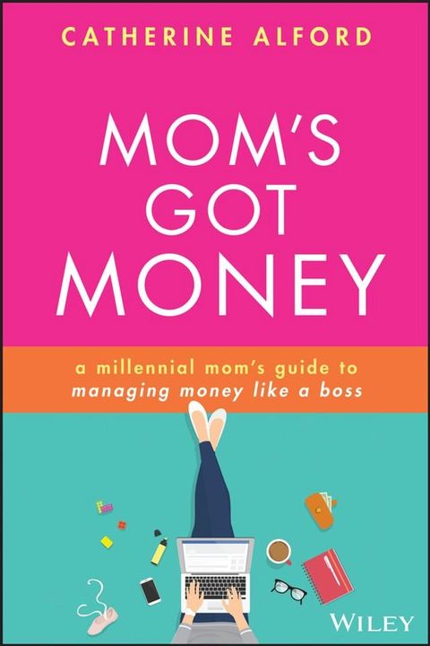 Mom's Got Money(Kobo/電子書)