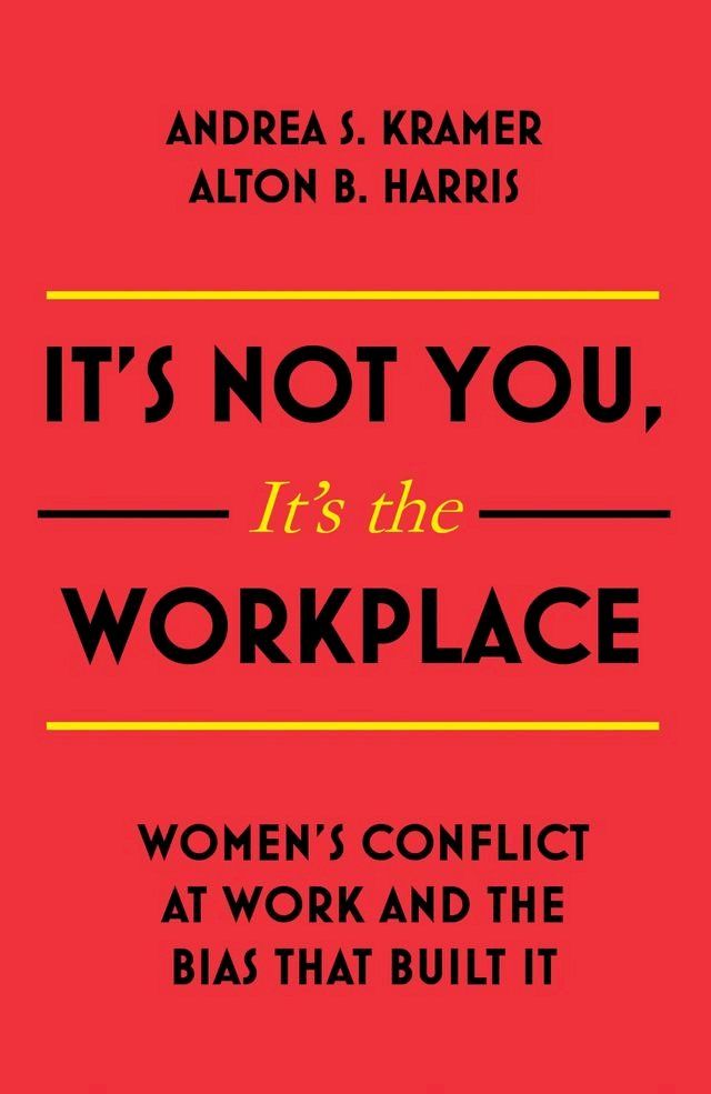  It's Not You, It's the Workplace(Kobo/電子書)