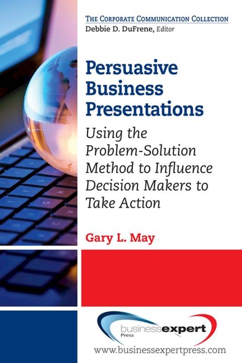 Persuasive Business Presentations(Kobo/電子書)