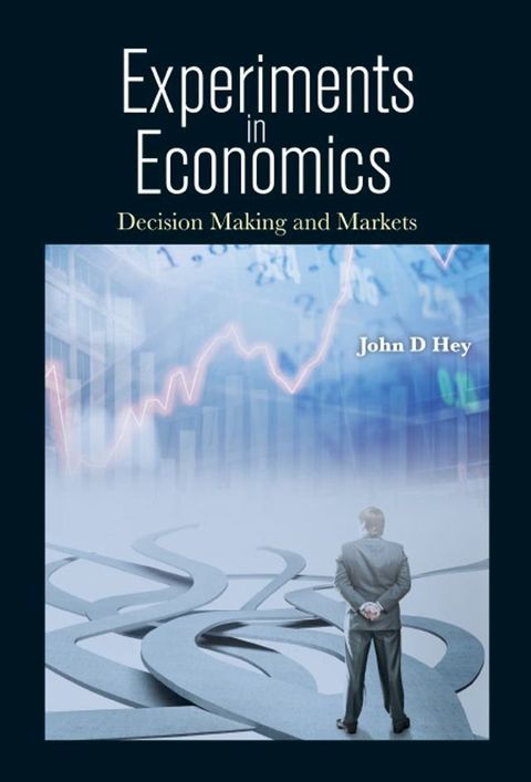 Experiments in Economics(Kobo/電子書)