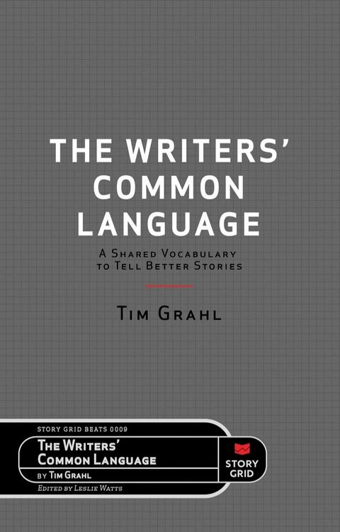 The Writers' Common Language(Kobo/電子書)