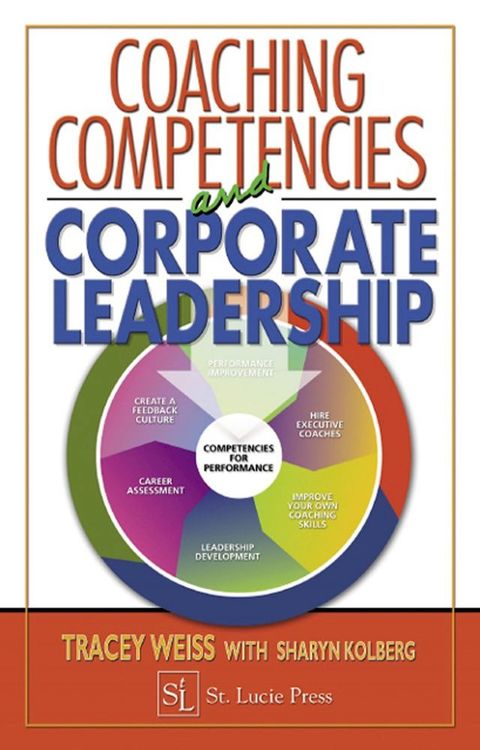 Coaching Competencies and Corporate Leadership(Kobo/電子書)