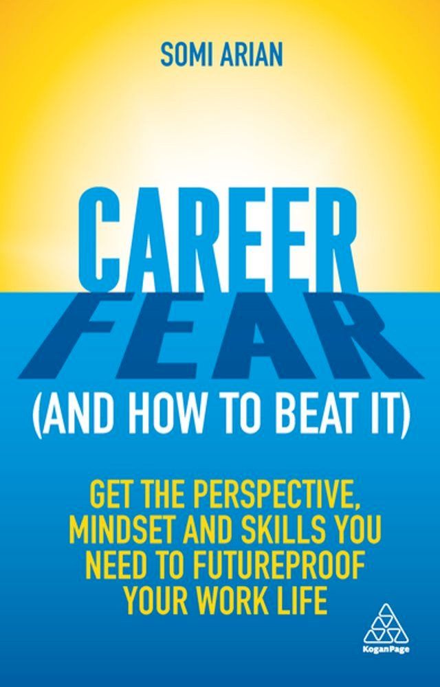  Career Fear (and how to beat it)(Kobo/電子書)