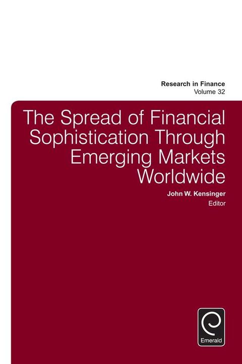 The Spread of Financial Sophistication Through Emerging Markets Worldwide(Kobo/電子書)