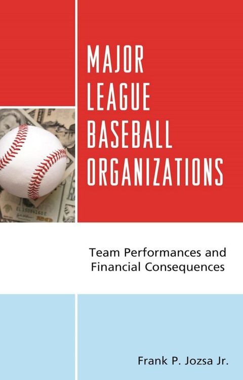 Major League Baseball Organizations(Kobo/電子書)