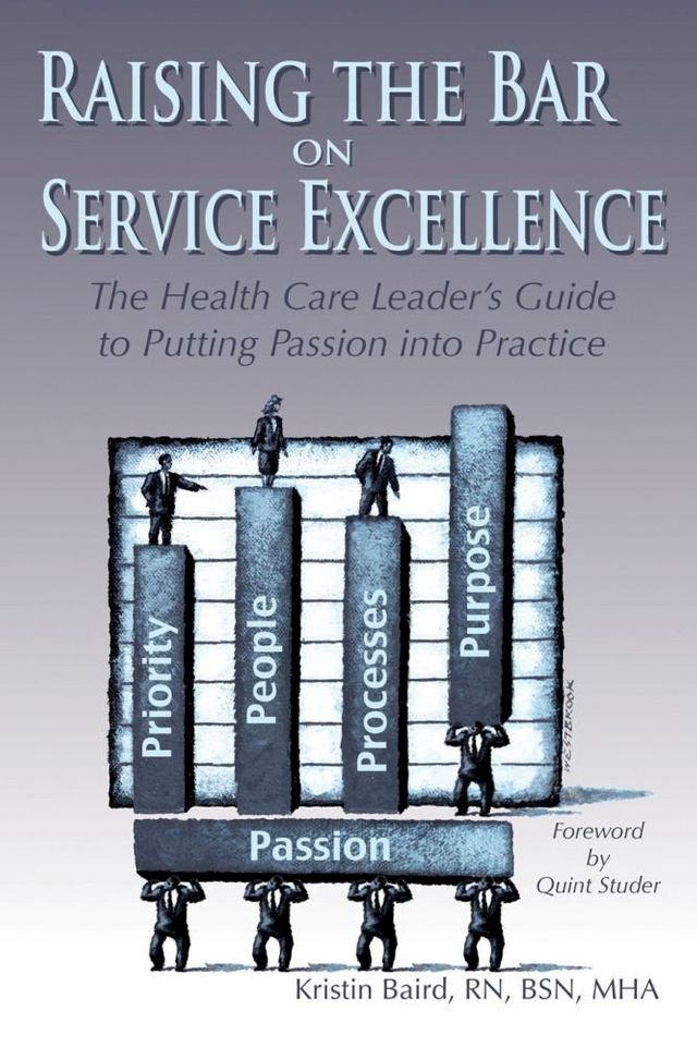  Raising the Bar on Service Excellence(Kobo/電子書)